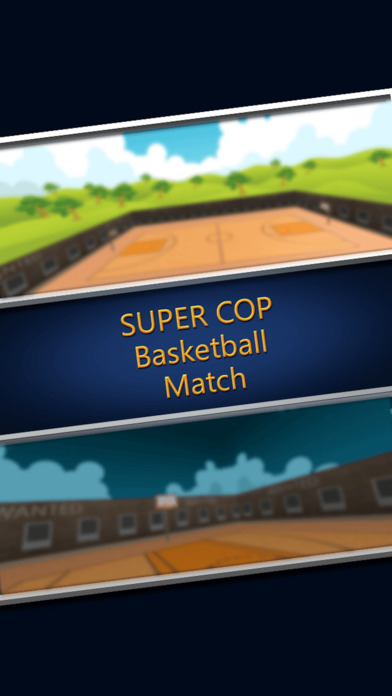 Super Cop Basketball Match screenshot 3