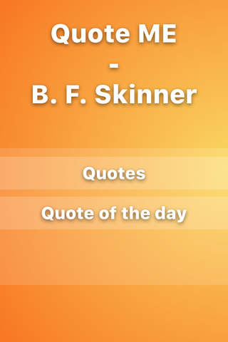 Daily Quotes - B. F. Skinner Version screenshot 2
