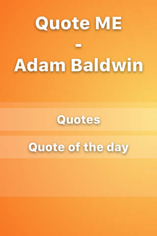 Daily Quotes - Adam Baldwin Version screenshot 2
