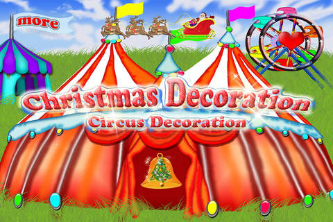 Christams Circus Tent Decoration screenshot 4