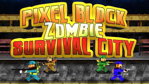 Pixel Block Zombie Survival City Voxel War PRO