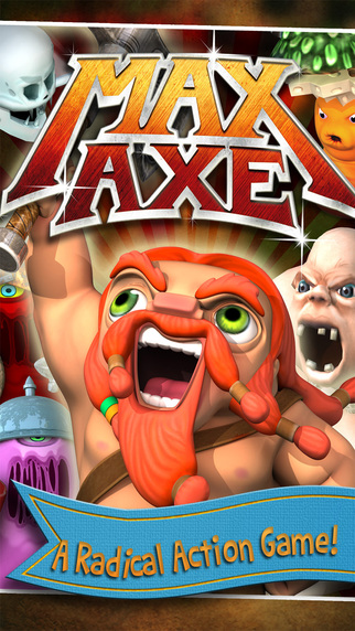 Max Axe - Epic Adventure