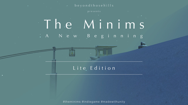 The Minims - A New Beginning LITE Edition