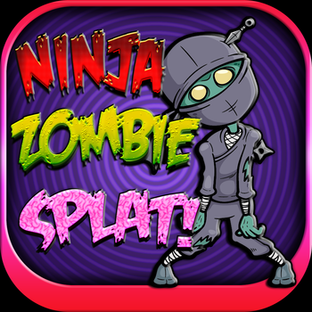 A Addictive Ninja Zombie Splat Bash! LOGO-APP點子