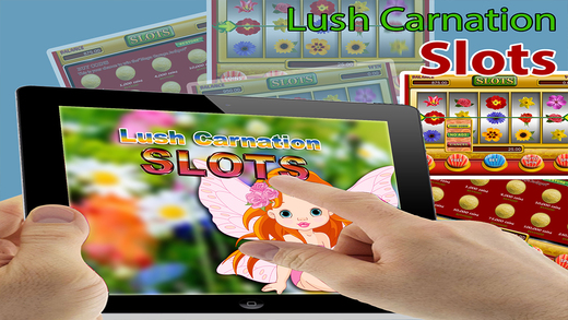 【免費遊戲App】Lush Carnation Free: A Flower Farm in a Multi Wheel Spin Slots-APP點子