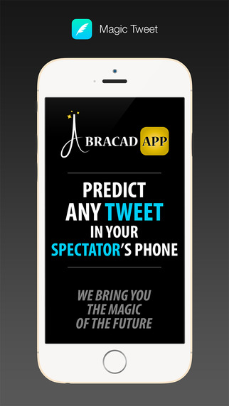 Magic Tweet - Predict any tweet in your spectator's phone