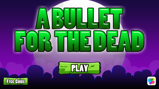 免費下載遊戲APP|A Bullet for the Dead – Zombies and Walking Monsters Hunting Fairies app開箱文|APP開箱王