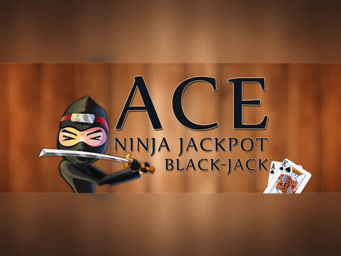 免費下載遊戲APP|Ace Ninja Jackpot BlackJack Pro - ultimate casino card challenge game app開箱文|APP開箱王