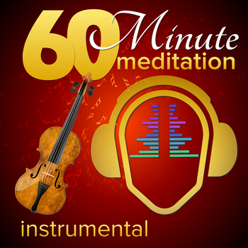 60 Minute Meditation - Instrumental Edition 生活 App LOGO-APP開箱王