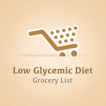 Low Glycemic Diet Grocery List: A perfect low glycemic die foods shopping list LOGO-APP點子