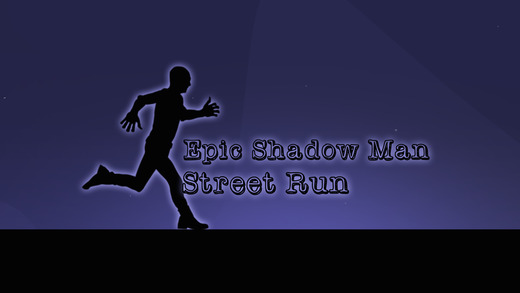 免費下載遊戲APP|Epic Shadow Man Street Run - cool free running adventure app開箱文|APP開箱王