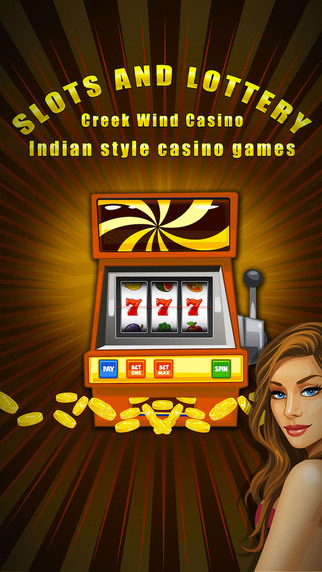 Slots and Lottery Creek Wind Casino