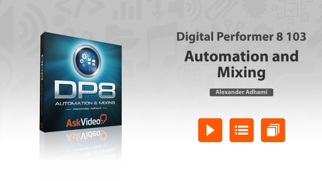 AV for Digital Performer 8 103 - Automation and Mixing