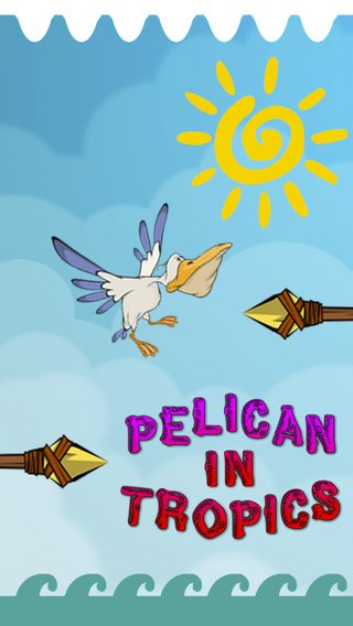Pelican in Tropics - An adventure in tropical lands
