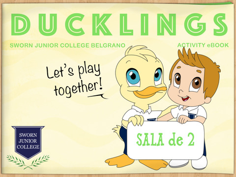 Sworn Belgrano Sala 2 Ducklings