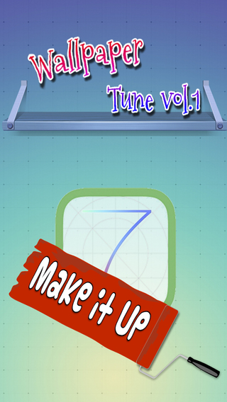 Wallpaper Tune V1 - Make Up Your Screen