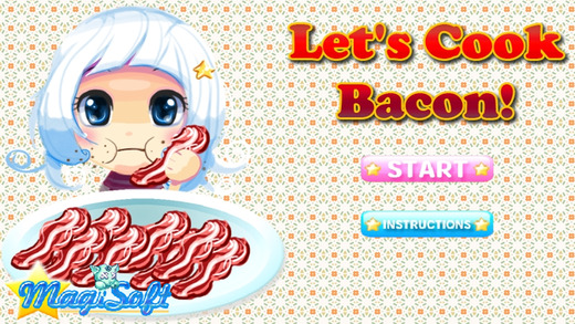 Let's Cook Bacon