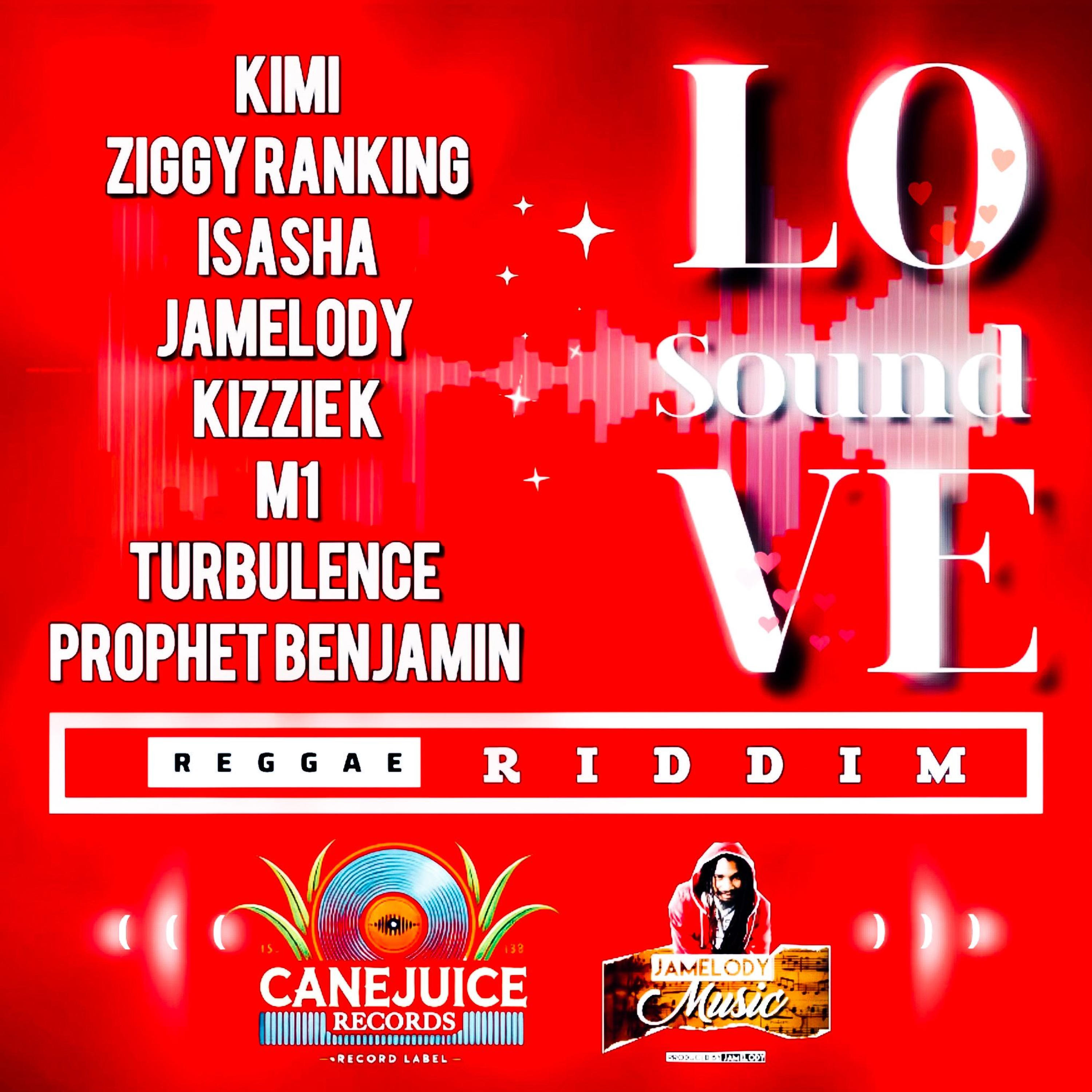 Love Sound Riddim - Jamelody x Cane Juice Records 2026