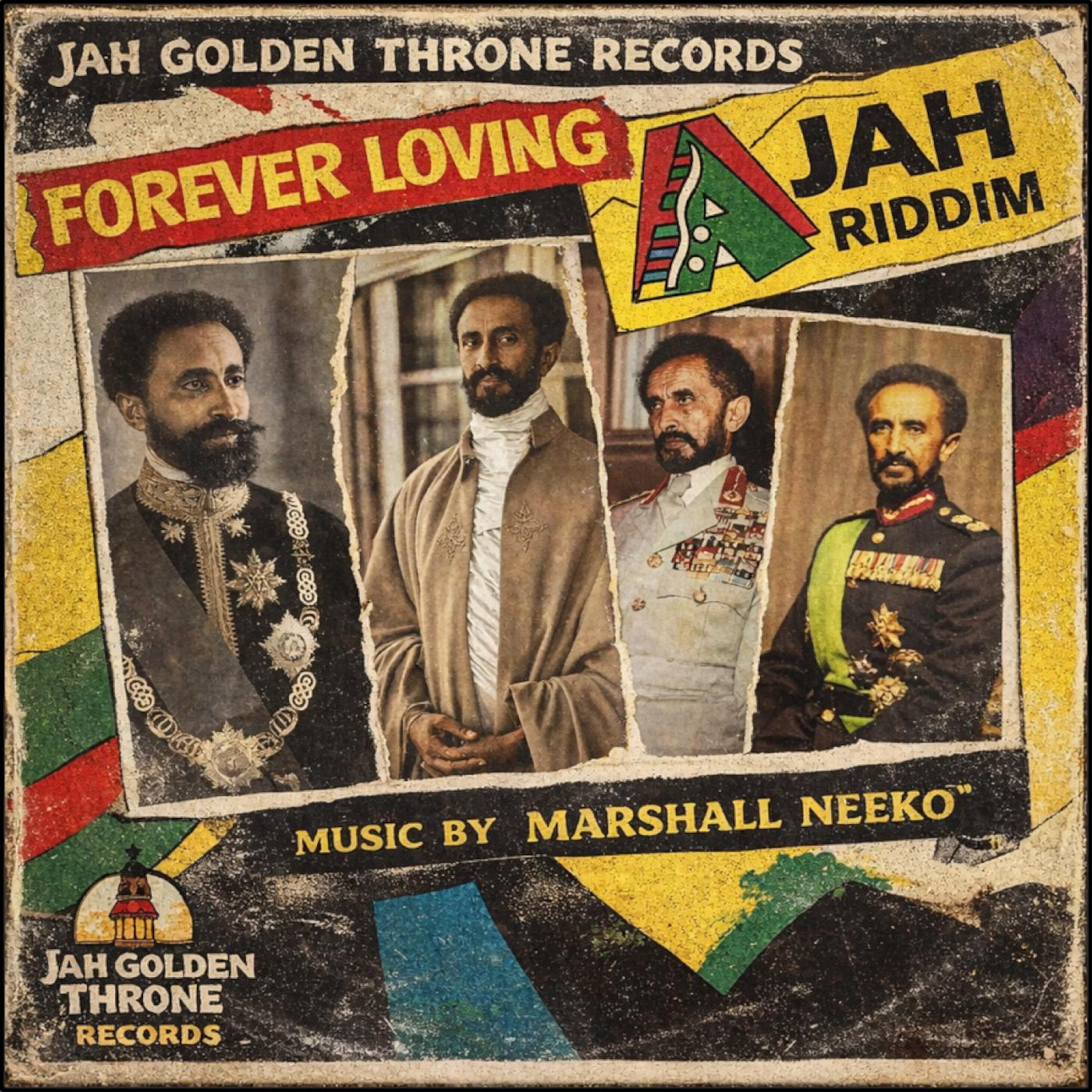 Forever Loving Jah Riddim - Marshall Neeko &amp; Jah Golden Throne 2026