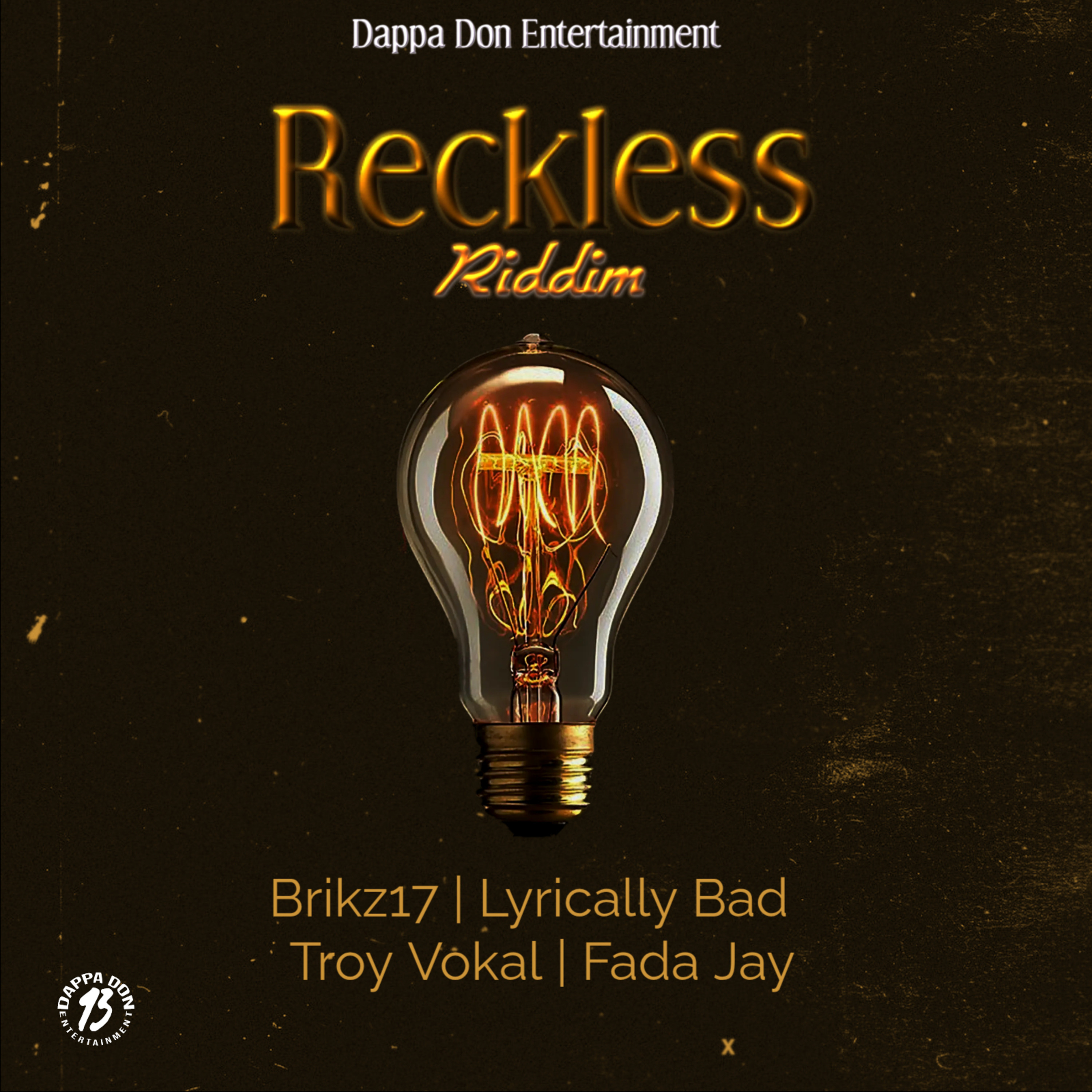 Reckless Riddim - Dappa Don Records 2026