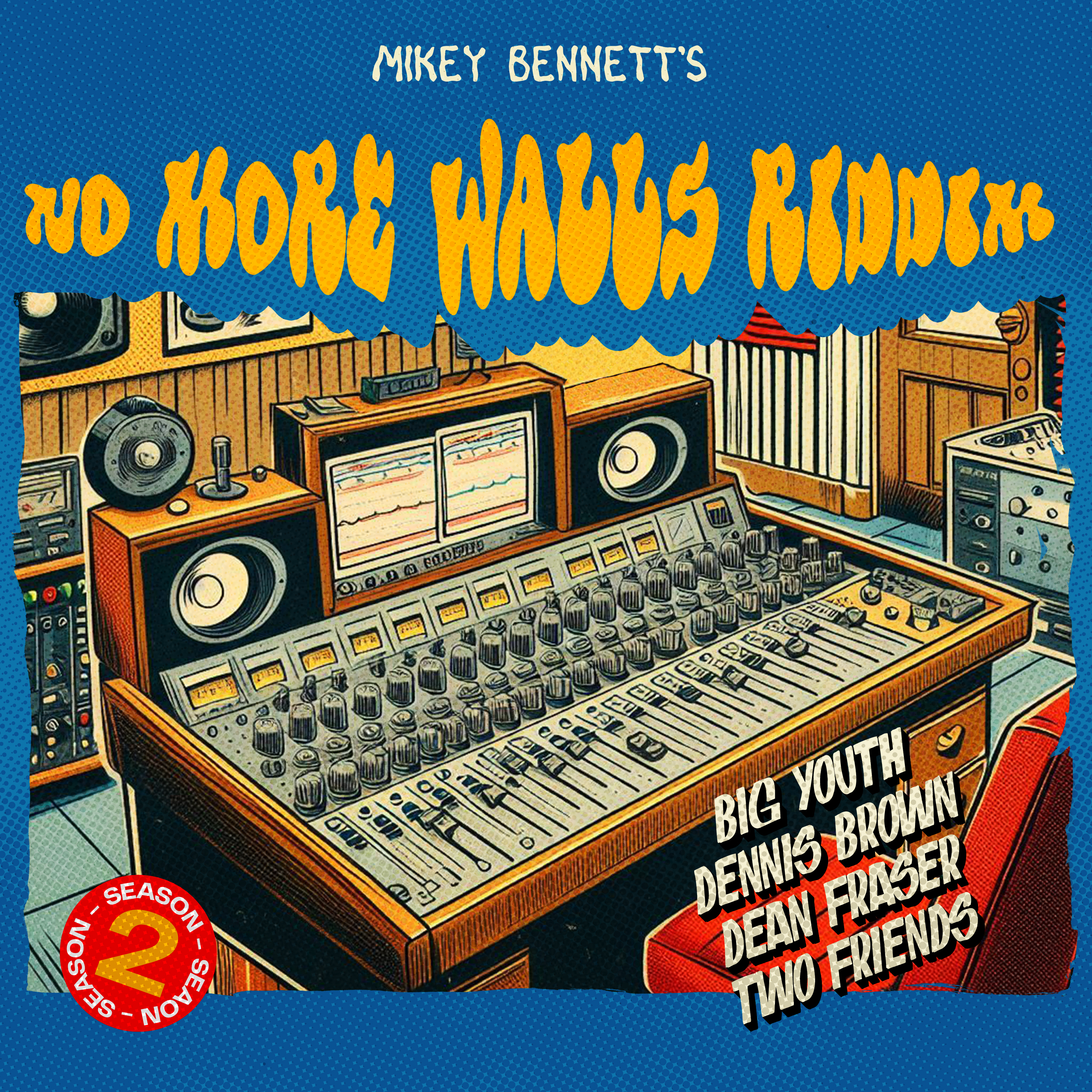 No More Walls (Season 2) Album 2026