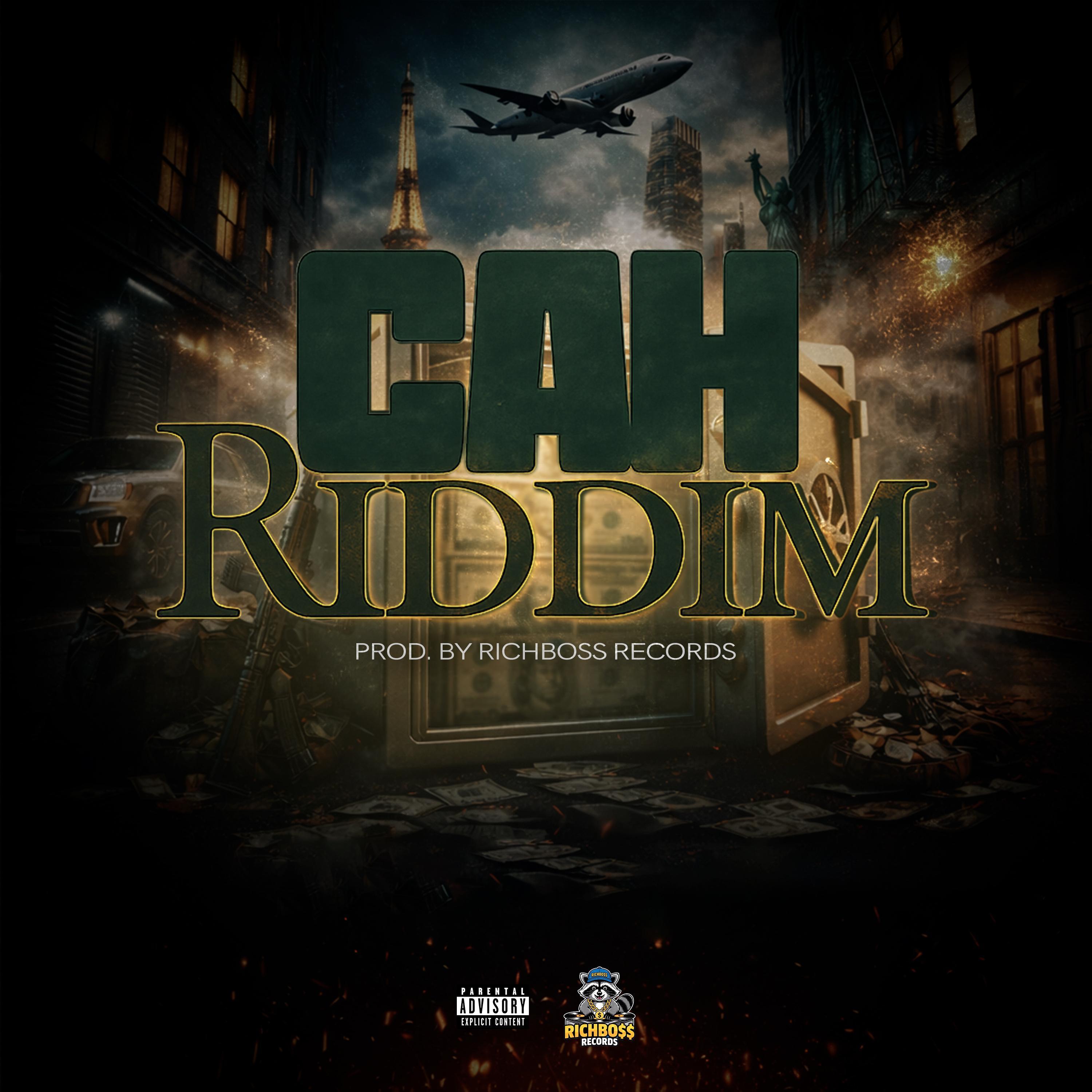 Cah Riddim (RichBoss) 2026