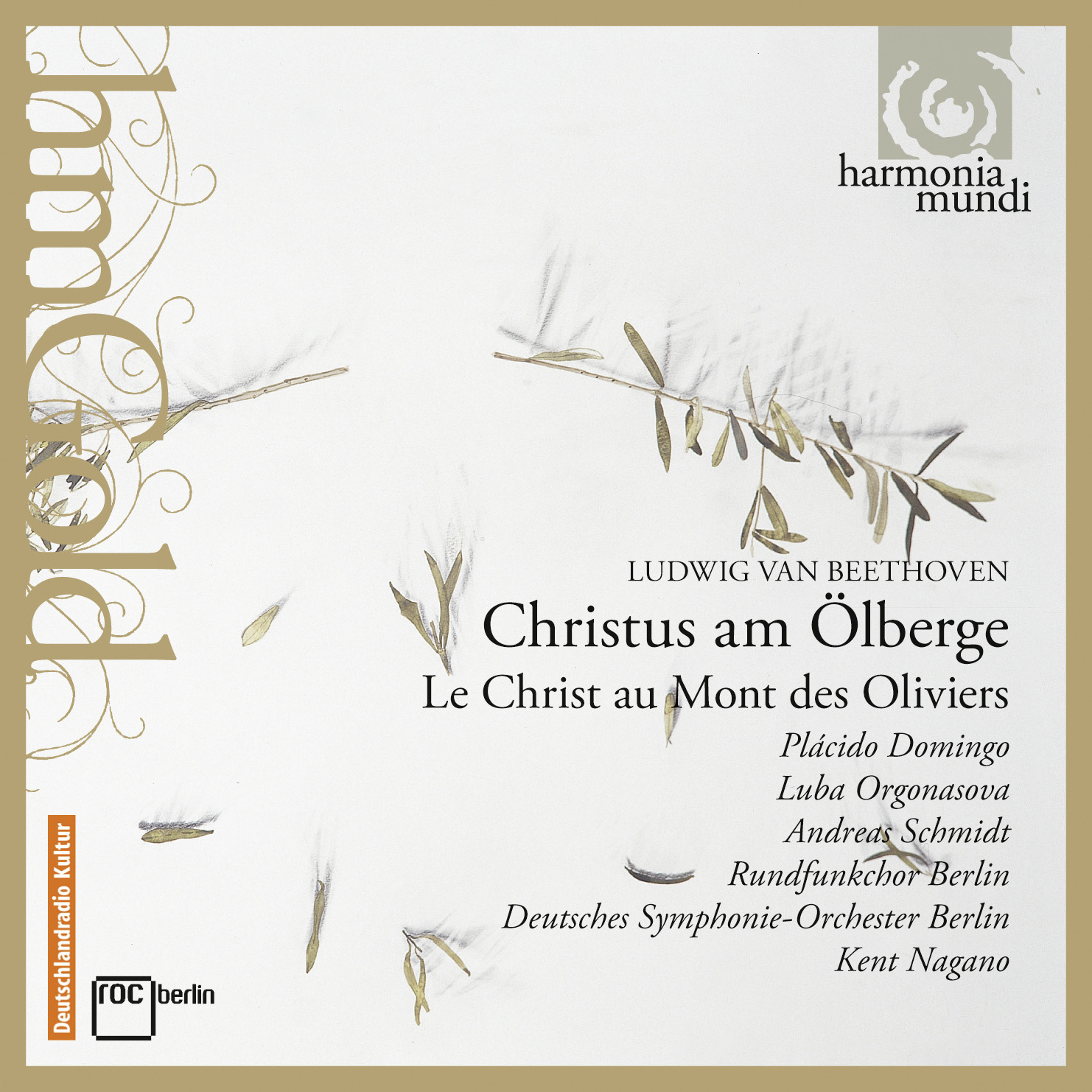 CD cover of Christ on the Mount of Olives by Beethoven from Kent Nagano with Placido Domingo on Harmonia Mundi