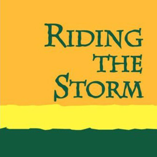 Riding the Storm