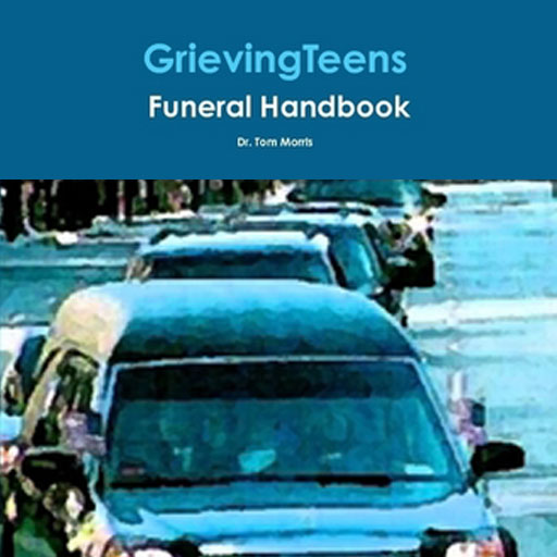 GrievingTeens Pastor's Funeral Handbook