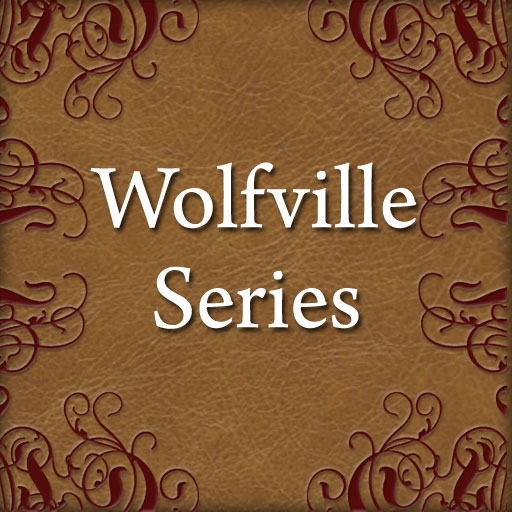 Wolfville Series