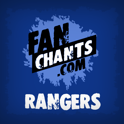 Rangers Fan Chants & Songs