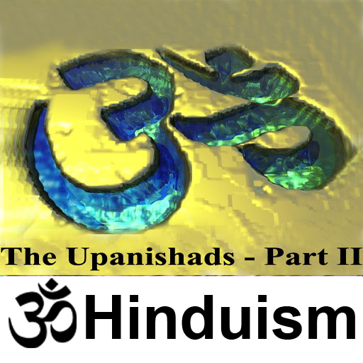 The Upanishads - Part II