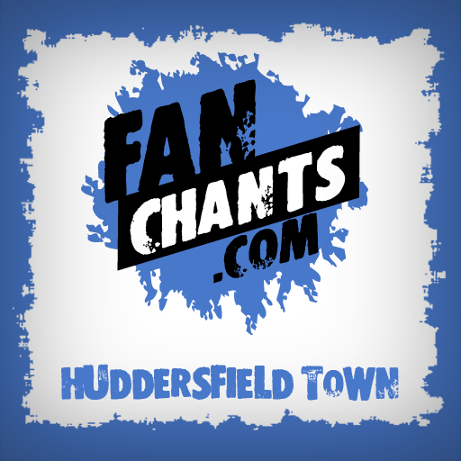 Huddersfield Fan Chants & Songs