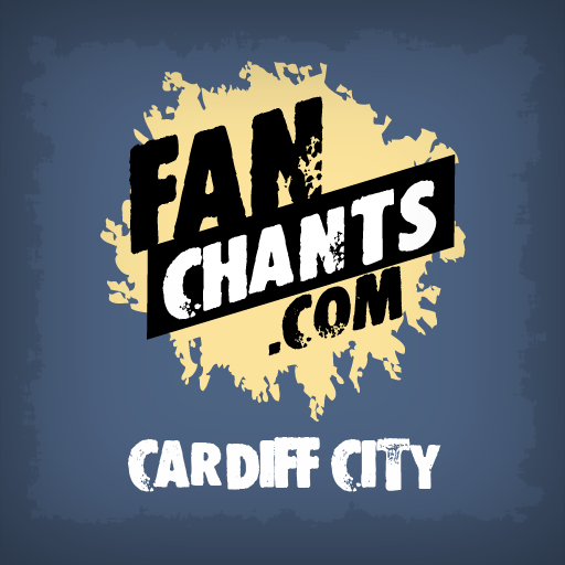 Cardiff City Fan Chants & Songs