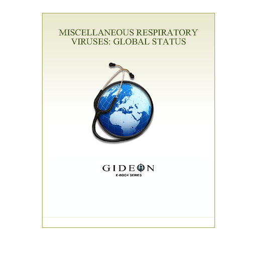 Miscellaneous Respiratory Viruses: Global Status 2010 edition