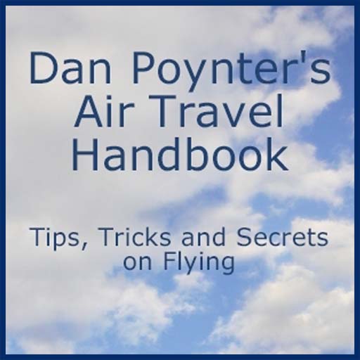 Air Travel Handbook : Tips, Tricks, And Secrets On Flying