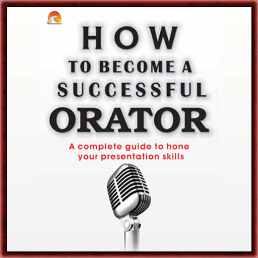 How To Become A Successful Orator