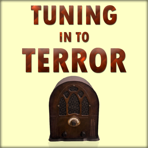 Tuning In To Terror
