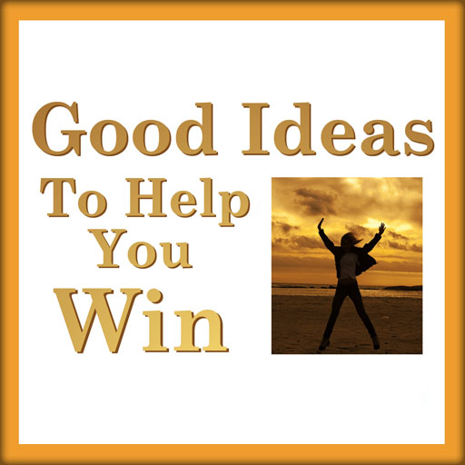 Good Ideas To Help You Win