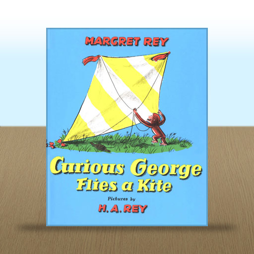 Curious George Flies a Kite by H.A. and Margret Rey