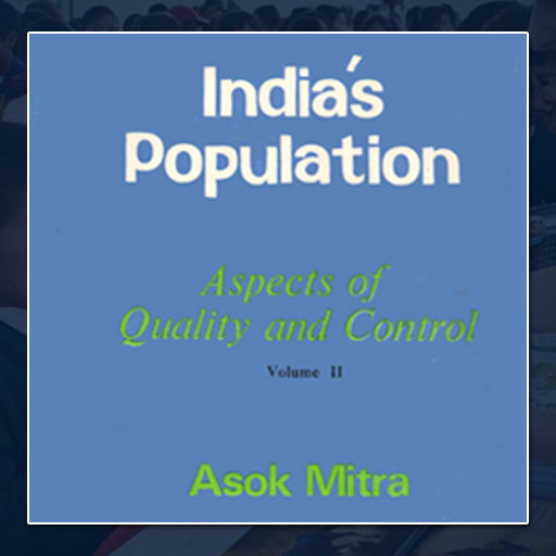 India's Population: Aspects Of Quality And Control - Volume Two