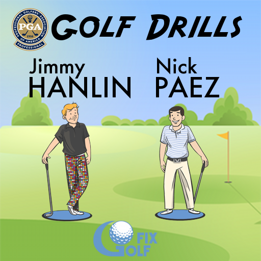 Golf Fix - Nick Paez and Jimmy Hanlin