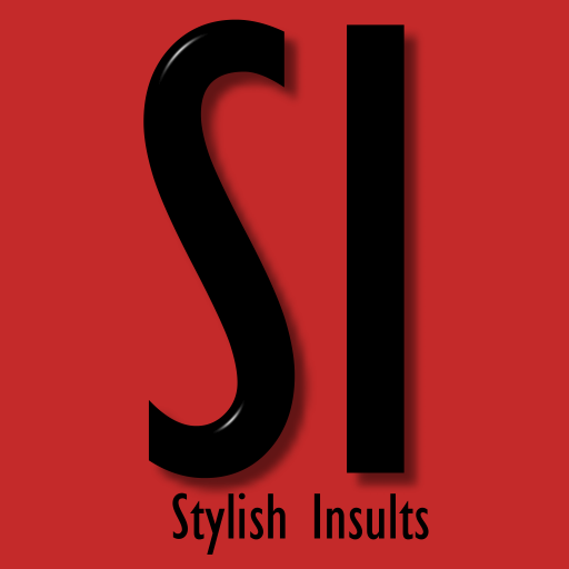 Stylish Insults I