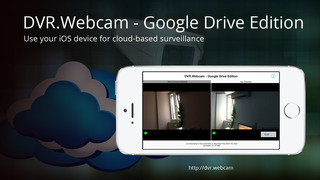 DVR.Webcam for Google Drive screenshot 1